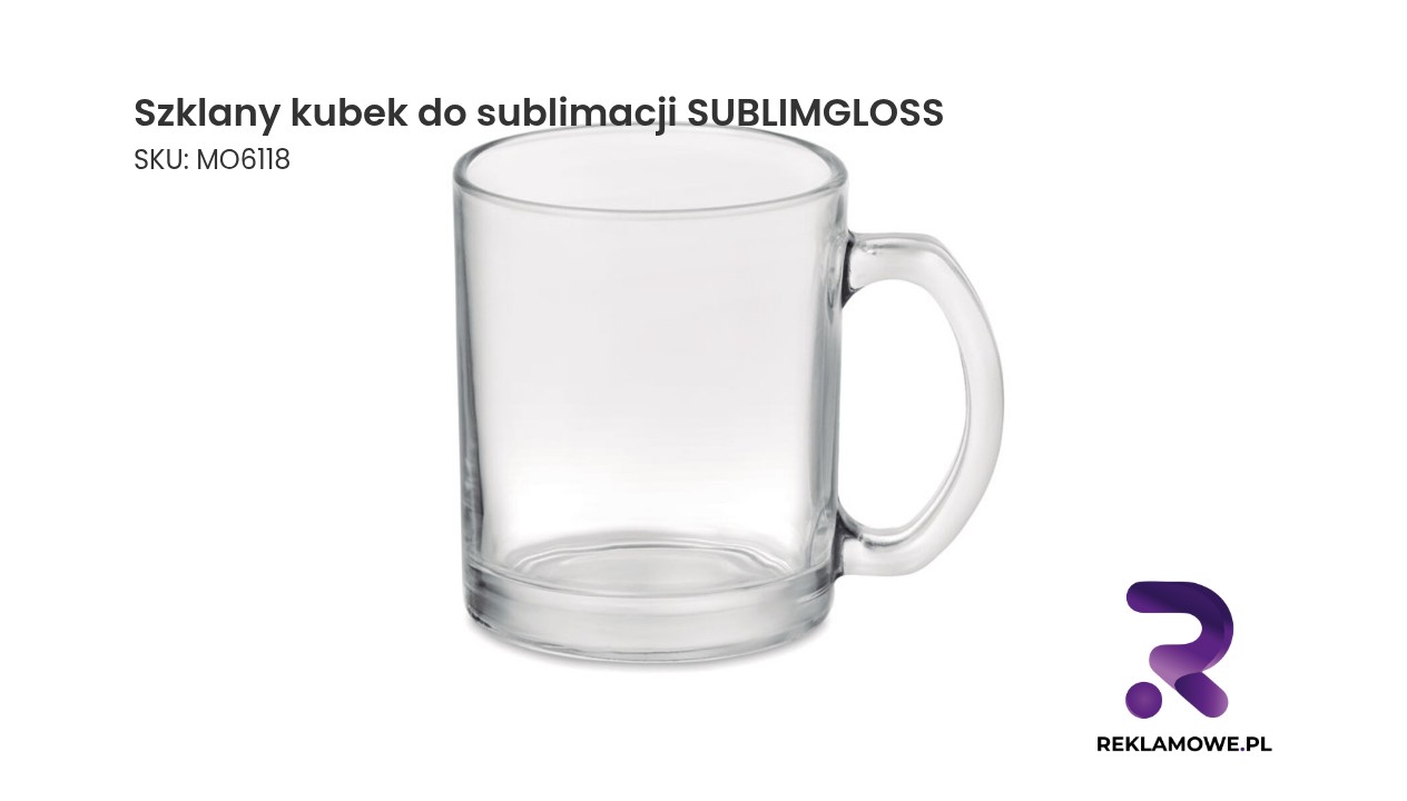 Szklany kubek do sublimacji SUBLIMGLOSS – kubek do personalizacji nadrukiem